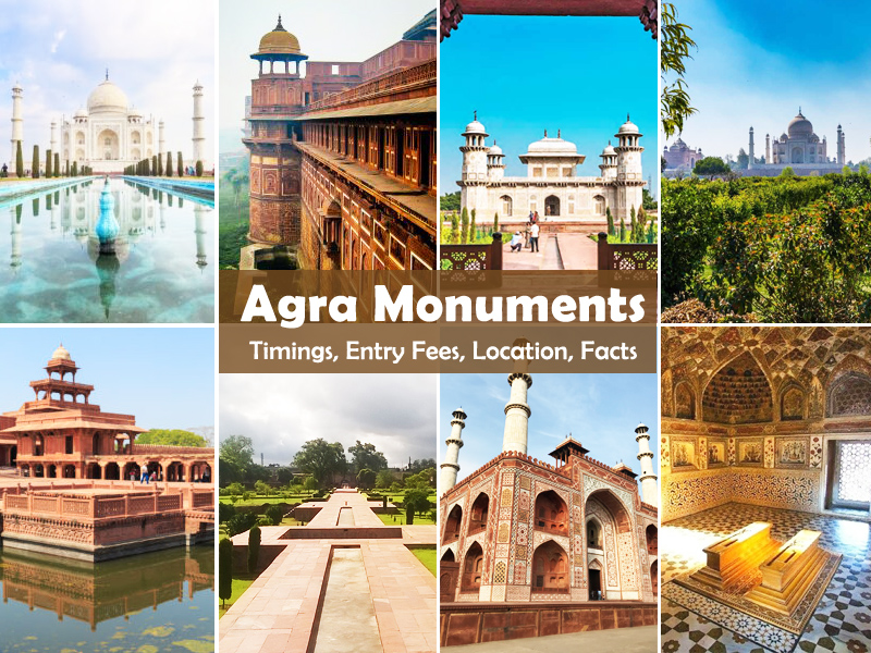 Agra Monuments' Entry Fee and Timings